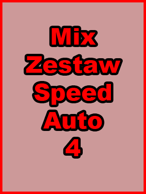 Mix Zestaw Speed Auto 4